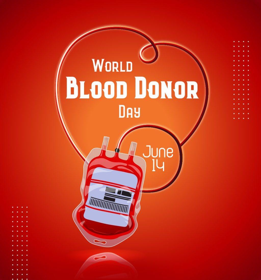 JUNE 14: Blood Donor Day 